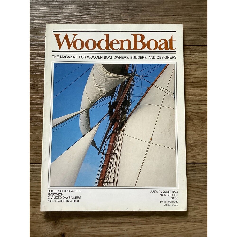 Wooden Boat Magazine Owners Builders Designers Wood July/August 1992 #107 V-Good